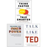 Think Faster, Talk Smarter, Talk Like TED & Unleashing Your Inner Power 3 Books Collection Set