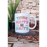 "think Happy Be Happy" Mutlu Düşün Mutlu Ol Hediyelik Baskılı Çay Kahve Sunum Kupa Bardak - Beyaz