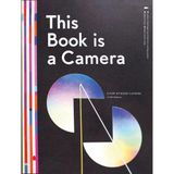 This Book is a Camera: A Pop-up Book Camera