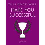 This Book Will Make You Successful - Jo Usmar