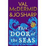 This Door of the Seas: Darkland Tales