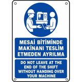 Ti Play Mesai Bitiminde Makinanı Teslim Etmeden Ayrılma 50X70CM Pvc Isg Levha - 50 x 70 cm