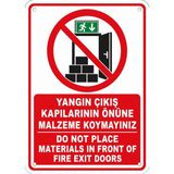 Ti Play Yangın Çıkış Kapılarının Önüne Malzeme Koymayınız 50X70CM Pvc Isg Levha - 50 x 70 cm