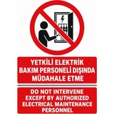 Ti Play Yetkili Elektrik Bakım Personeli Dışında Müdahale Etme 50X70CM Pvc Isg Levha - 50 x 70 cm