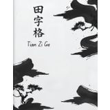 Tian Zi Ge Chinese Character Practice Book for Kids and Adults: Mandarin Writing Workbook with Tian Zi Ge Grid – 50 Pages for Handwriting Practice – ... Learners – 7.44 x 9.69 Inch Notebook