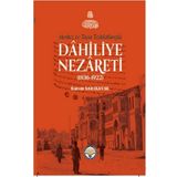Tiav Merkez ve Taşra Teşkilatlarıyla Dahiliye Nezareti