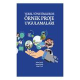 Tiav Yerel Yönetimlerde Örnek Proje Uygulamaları