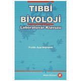 TIBBİ BIYOLOJI LABORATUVAR KILAVUZU - AYŞE BAŞARAN