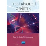 Tıbbi Biyoloji ve Genetik - Ender Coşkunpınar