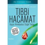 Tıbbi Hacamat - Turanşah Tümer