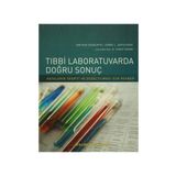 Tıbbi Laboratuvarda Doğru Sonuç / Kolektif / Palme Yayınları