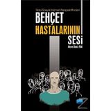 Tıbbi Sosyal Hizmet Perspektifinden Behçet Hastalarının Sesi - Merve Deniz Pak