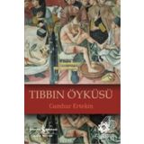 Tıbbın Öyküsü / Cumhur Ertekin / İş Bankası Yayınları
