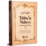 Tıbbun Nebevi - Resulullah'ın Sağlık Öğütleri