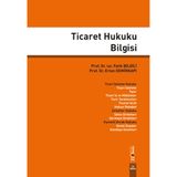 Ticaret Hukuku Bilgisi / Fatih Bilgili / Dora Basım Yayın / 9786052475560