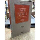 Ticaret Hukuku - I (Ticari İşletme Ve Ortaklıklar Hukuku)