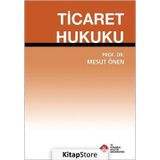 Ticaret Hukuku - Mesut Önen