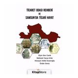 Ticaret Odası Rehberi ve Samsun’da Ticari Hayat