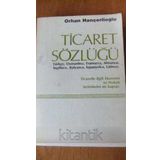 Tıcaret Sozlugu Turkce, Osmanlica, Fransizca, Almanca, Ingilizce, Italyanca, Ispanyolca, Latince