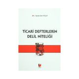 Ticari Defterlerin Delil Niteliği - İlayda İrem Polat