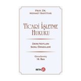 Ticari İşletme Hukuku - Mehmet Bahtiyar