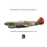 Tıgerhead Kıttyhawk Mk.ı İn Turkish Air Force Service ( 1/48)