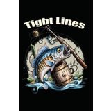 Tight Lines Taschenbuch: Notizbuch für Angler Köder Fischer