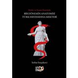 Tilki Kitap Iktidar Ve Siyaset Ekseninde Bir Dönemin Anatomisi Türk Hıfzıssıhha Mektebi