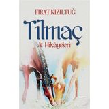 Tilmaç: At Hikayeleri - Fırat Kızıltuğ