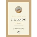 Timaş Akademi Balkanların Şekillenme Sürecinde III. Ordu Kitap