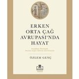Timaş Akademi Erken Orta Çağ Avrupasında Hayat Kitap