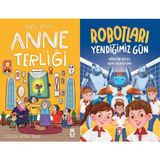 Timaş Çocuk Anne Terliği (Anıl Basılı) ve Robotları Yendiğimiz Gün