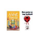 Timaş Çocuk Anne Terliği - FUTBOL TOPU VE BEZ ÇANTA HEDİYELİ