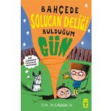 Timaş Çocuk Bahçede Solucan Deliği Bulduğum Gün