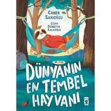 Timaş Çocuk Dünyanın En Tembel Hayvanı Caner Sarıoğlu Normal Boy Masal & Öykü Kitabı