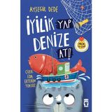 Timaş Çocuk İyilik Yap Denize At! 2012 Yayın Tarihli Eğlenceli Dergi 48 Sayfa
