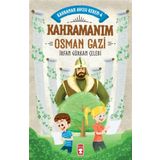 Timaş Çocuk Kahramanım Osman Gazi - Kahraman Avcısı Kerem 4 Kitap