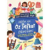 Timaş Çocuk Kaşifler Için Öz Şefkat Etkinlikleri - Psikoloji Kitaplığı