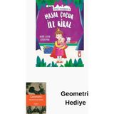 Timaş Çocuk Masal Çocuk ile Kiraz-Öykü Makinesi 7 + Geometri Hediye