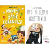 Timaş Çocuk Naneyi Yedik Lokantası (Mert Arık) ve Martıya Uçmayı Öğreten Kedi