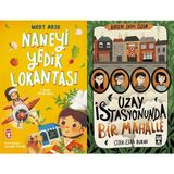 Timaş Çocuk Naneyi Yedik Lokantası (Mert Arık) ve Uzay Istasyonunda Bir Mahalle