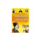 Timaş Çocuk Osmanlı Tarihi 9 Yenilikler ve Yenilgiler