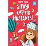 Timaş Çocuk Şifayı Kaptık Hastanesi Mert Arık Ciltsiz Mini Kitap Türkçe