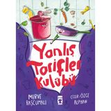Timaş Çocuk Yanlış Tarifler Kulübü - Merve Başcumalı Eğlenceli Hikaye