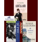 Timaş Yayınları Ali Akyıldız- Abdülkadir Asi Bencil ve Çapkın, Yusuf Izzeddin, Şüphe Hayri Beyin Vefatı(3kitap)