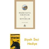 Timaş Yayınları Beşiktaş'ta Saraylar ve Konaklar + Siyah Inci - Hayır