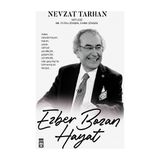 Timaş Yayınları Ezber Bozan Hayat Ciltli Kitap Nevzat Tarhan'dan 288 Sayfa İçerik