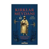 Timaş Yayınları Kırklar Meydanı - Gayb Aleminin Sultanları
