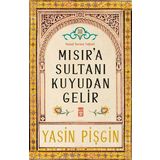 Timaş Yayınları Mısır'a Sultanı Kuyudan Gelir Yazar İmzalı Kitap