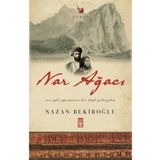 Timaş Yayınları Nar Ağacı - Nazan Bekiroğlu - Ilk Baskı